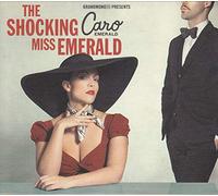 Emerald, Caro - Shocking Miss Emerald