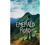 Emerald Road: A Tale of Love, War, and Betrayal