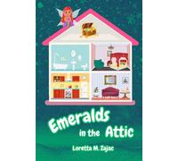 Emeralds in the Attic