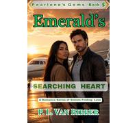 Emerald's Searching Heart: A Clean Interracial CEO Romance (Pearlene's Gems Series: A Romance Series About Sisters Finding Love)