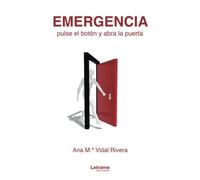 EMERGENCIA, pulse el botón y abra la puerta: 01 (Autoayuda)