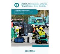 Emergencias sanitarias y dispositivos de riesgo previsible. sant0108 - atención sanitaria a múltiples víctimas y catástrofes (SIN COLECCION)
