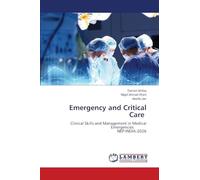 Emergency and Critical Care: Clinical Skills and Management in Medical Emergencies NEP-INDIA-2026