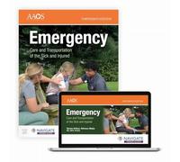 Emergency Care and Transportation of the Sick and Injured with Navigate Essentials Access: With Paperback and Navigate Essentials Access