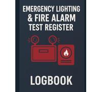 Emergency Lighting & Fire Alarm Test Register