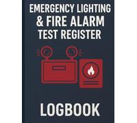 Emergency Lighting & Fire Alarm Test Register