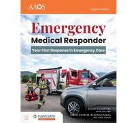 Emergency Medical Responder: Your First Response in Emergency Care
