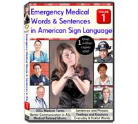Emergency Medical Words & Sentences in American Sign Language, Volume 1 (2012)