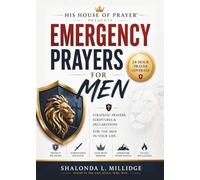Emergency Prayers for Men: Strategic Intercession for the Men in Your Life (His House of Prayer Series)