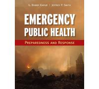 Emergency Public Health: Preparedness and Response: Preparedness and Response