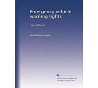 Emergency vehicle warning lights: state of the art
