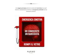 Emergenza Emotiva | Ho conosciuto un narcisista: Il narcisista torna sempre, tu non farti trovare