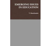 Emerging Issues in Education