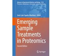 Emerging Sample Treatments in Proteomics (Advances in Experimental Medicine and Biology, 1510)