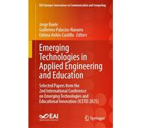 Emerging Technologies in Applied Engineering and Education: Selected Papers from the 2nd International Conference on Emerging Technologies and ... Innovations in Communication and Computing)