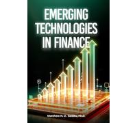 EMERGING TECHNOLOGIES IN FINANCE