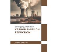 Emerging Trends in Carbon Emission Reduction