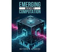 Emerging Trends In Computation