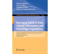 Emerging Trends in Data Science, Information and Knowledge Engineering: 21st International Conference, ICDATA 2025, and 24th International Conference, ... in Computer and Information Science, 2938)