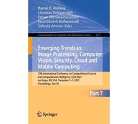 Emerging Trends in Image Processing, Computer Vision, Security, Cloud and Mobile Computing: 12th International Conference on Computational Science and ... in Computer and Information Science, 2973)