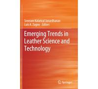 Emerging Trends in Leather Science and Technology