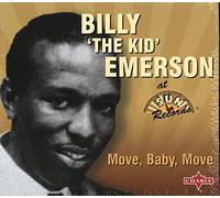Emerson Billy the K - Move, Baby, Move