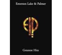 Emerson, Lake And Palmer: Greatest Hits