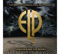 Emerson Lake & Palme - The Best of-Come and See the Show
