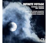 Emerson String Quartet / Barbara Hannigan / Bertrand Chamayou - Infinite Voyage