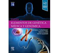 Emery. Elementos de genética médica y genómica, 16.ª Edición