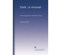 Emet ?e-emunah: kolel ma?amarim le-she?elot ha-zeman