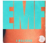 EMF - I believe (1990) / Vinyl single [Vinyl-Single 7'']