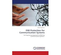 EMI Protection for Communication Systems: "An Engineering Approach to EMI-Free Communication Systems"