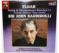 EMI - SXLP 30456: Elgar: Pomp & Circumstance Marches 1-5, Froissart Overture, Elergy Sospiri: Sir John Barbirolli