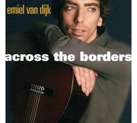 Emiel Van Dijk - Across The Borders