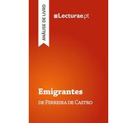 Emigrantes - Ferreira de Castro (análise de livro)