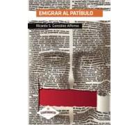 Emigrar Al Patíbulo