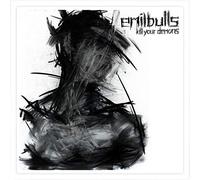 Emil bulls - Kill your demons