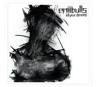 Emil bulls - Kill your demons