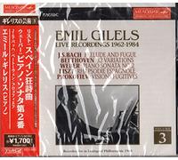 Emil Gilels : Enregistrements Live 1962-1984