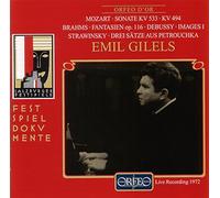 Emil Gilels joue Mozart, Brahms, Debussy, Stravinski : Oeuvres pour piano seul.