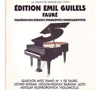 EMIL GILELS - L.Kogan - M.Rostropovich - R. Barshai-Piano Quartett von Faure-+Debussy+Tchaikovsky+Prokoffiev+Shostakovich-