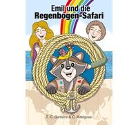 Emil und die Regenbogensafari: Ein erzähltes Sachbuch über Vielfalt, Inklusion und Toleranz: 1