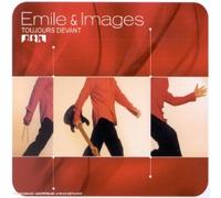 Emile Et Images - Toujours Devant