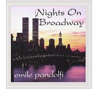 Emile Pandolfi - Nights on Broadway