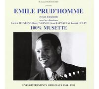 Emile Prud'Homme - 100% Musette
