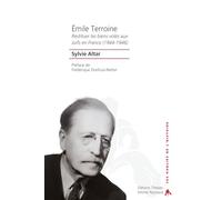 Emile Terroine et les Juifs spoliés: Réparer l'Irréparable