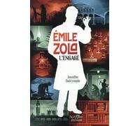 Emile Zola, l'engagé