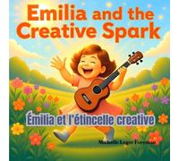 Emilia and the creative spark (Mémére’s chakra stories)