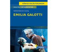 Emilia Galotti von Gotthold Ephraim Lessing - Textanalyse und Interpretation: mit Zusammenfassung, Inhaltsangabe, Szenenanalyse, Prüfungsaufgaben uvm.: 16